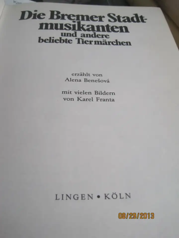Для детей книги Бременские музыканты Die Bremenn Stadtmusikanten und andere beliebte Tiermarchen LINGEN Koln Deutschland, фотография 2